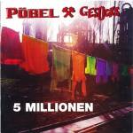 Pbel & Gesocks - 5 Millionen (Original Artwork Jewelcase CD)