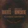 Landed Gentry - Heroes & Has-beens