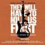 Various - They Will Have To Kill Us First/OST