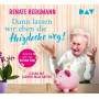 Renate Bergmann - Dann lassen wir eben die Heizdecke weg! Sparen mit