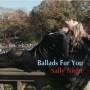 Sally Night - Ballad For You