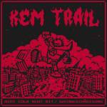 Kem Trail - Acht Cola Acht Bit / Sachbeschdigung