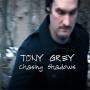 Tony Grey - Chasing Shadows
