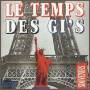 Le Temps De Gi's - Le Temps Des Gi's