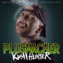 Plusmacher - Kush Hunter (LTD./ 2LP+CD/ Klappcover)