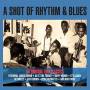 Various - A Shot Of Rhythm & Blues