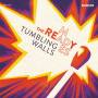 The Ready-Mades - Tumbling Walls