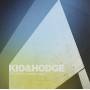 Kio & Hodge Project - Land Of Morning Calm