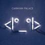 Caravan Palace - <I*_*I>