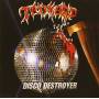 Tankard - Disco Destroyer