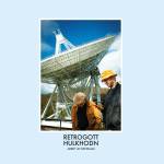 Retrogott / Hulk Hodn - Arbeit Im Weltraum (LP)