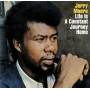 Jerry Moore - Life Is A Constant Journey Home