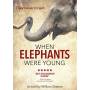 When Elephants Were Young - When Elephants Were Young [US-Version, Regio 1/A]