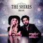 The Shires - Brave