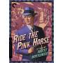 Criterion Collection: Ride The Pink Horse / (mono) - Ride The Pink Horseride/dvd [US-Version, Regio 1]