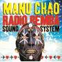 Manu Chao - Radio Bemba Sound System (2xLP+CD)