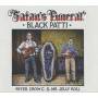 Black Patti - Satan's Funeral