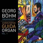 Christophe Guida - Organ Works Vol.1