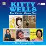 Kitty Wells - Five Classic Albums Plus