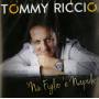 Riccio Tommy - Nu Figlio E Napule
