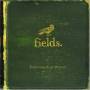 Fields - Everything Last Winter