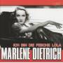 Marlene Dietrich - Ich Bin Die Fesche Lola