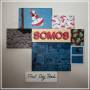SOMOS - First Day Back (Ltd.Vinyl+Downloadcard)
