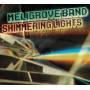 Meligrove Band - Shimmering Lights