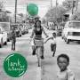 Tank And The Bangas - Green Balloon (Black Vinyl)