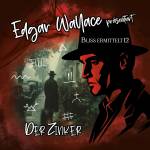 Edgar Wallace -Bliss Ermittelt - Folge 12 - Der Zinker