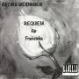 Georg Weidinger - Requiem fr Franziska