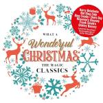 Various - What A Wonderful Christmas - The Magic Classics