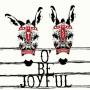 Shovels And Rope - O be Joyful