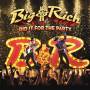 Big & Rich - Did It For The Party