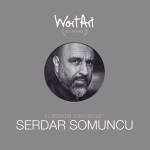 Serdar Somuncu - 30 Jahre WortArt - Klassiker von und mit Serdar So