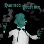 Various - Haunted Presence