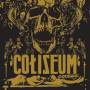 Coliseum - Goddamage