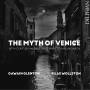 Gawain Glenton / Silas Wollston - The Myth of Venice
