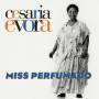Cesria Evora - Miss Perfumado