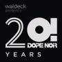 Waldeck / Saint Privat / Soul Goodman - Waldeck presents 20 Years Dope Noir