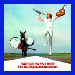 The Rolling Stones - Get Yer Ya-Ya's Out (Live LP)