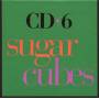 Sugarcubes - CD Box Set (6 CDs)
