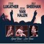 Van Halen, Eddie, Billy Sheehan & Steve Lukather - Good Times-Live Times 1996