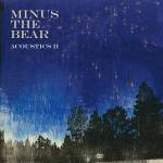 Minus The Bear - ACOUSTICS 2 (Half Orange / Half Green Vinyl)