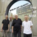 Berlin Art Quartet - Live at MIM (Digifile)