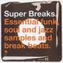 Various - Super Breaks