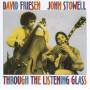 David Friesen - Through The Listening Glass