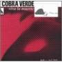 Cobra Verde - Viva La Muerte