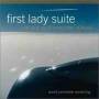 First Lady Suite / O. B. C. - First Lady Suite / O.b.c.