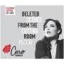 Caro Emerald - Deleted Scenes From The Cutting Room Floor-platinum Edition
